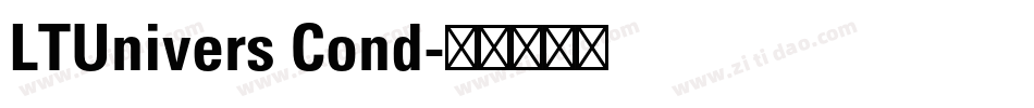 LTUnivers Cond字体转换